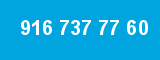 916 737 77 60